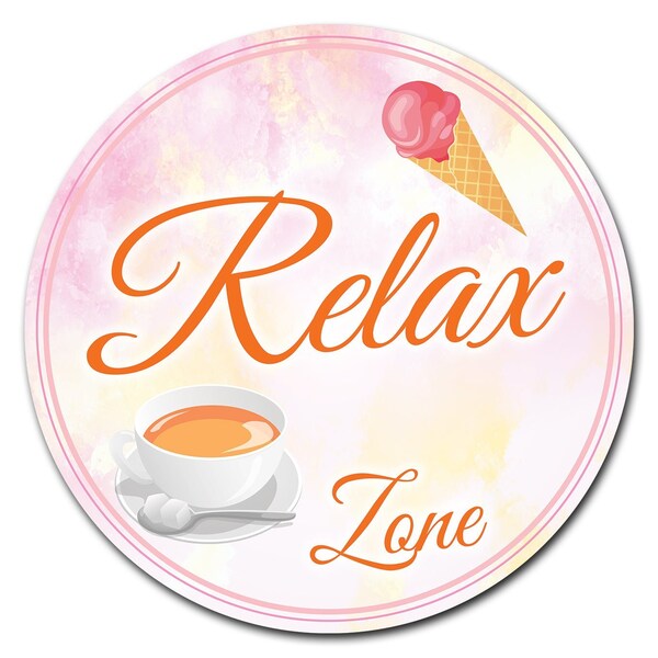 Relax Zone Circle Corrugated Plastic Sign